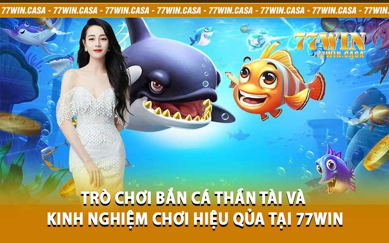 Bắn Cá Thần Tài