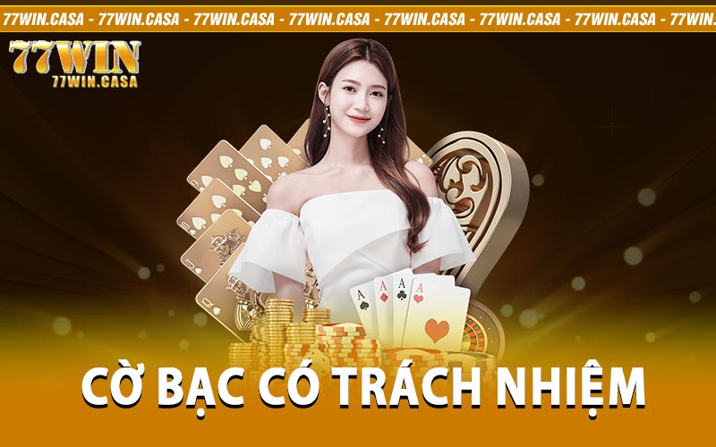 cờ bạc có trách nhiệm