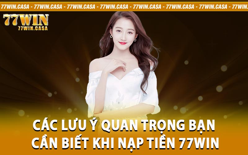 nạp tiền 77win