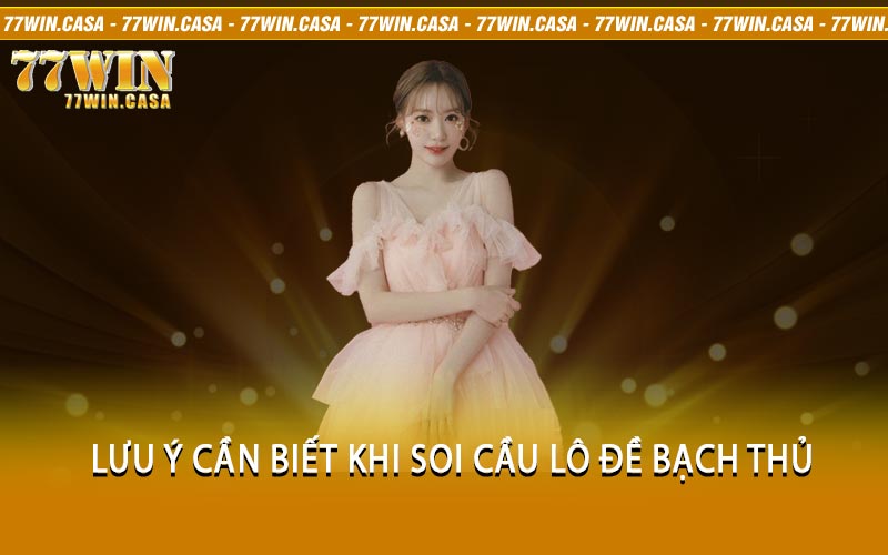 soi cầu lô đề bạch thủ